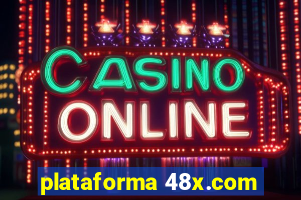 plataforma 48x.com